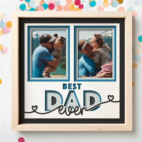 Best Dad Ever Picture Frame Shadow Box Project - CraftyCatSVG