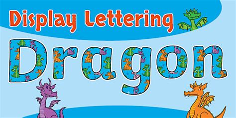 Dragon Display Lettering