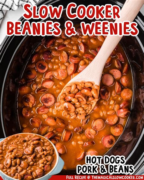 Beanies and Weenies - The Magical Slow Cooker