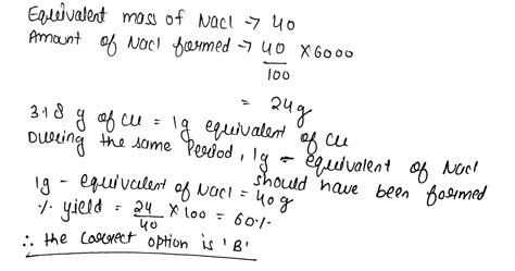 After electrolysis of an aqueous sodium chloride solution, it was found ...
