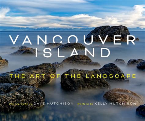 Book Launch - Vancouver Island: The Art of the Landscape, Chapters ...