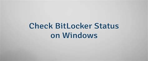 Image result for Bitlocker Encryption Status