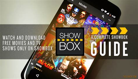 7 Best Features of Showbox Application to Watch Movies Free - Breal