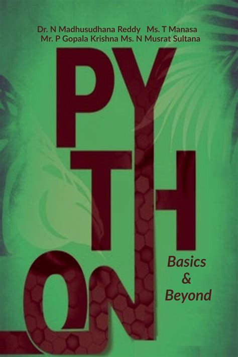 Buy PYTHON Basics & Beyond : Python Programming Book Online at Low ...