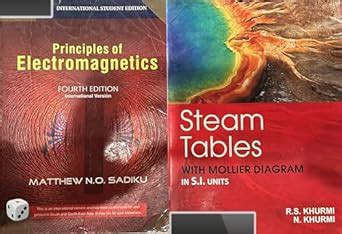 Buy Principles Of Electromagnetics by MATTHEW N O SADIKU & Steam Tables ...