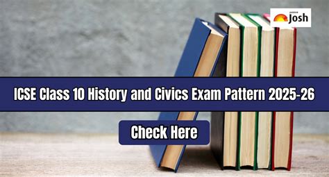 ICSE Class 10 History and Civics Exam Pattern 2025-26: Paper Pattern ...