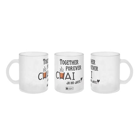 Together Forever Chai Jo Ho Jaye White Coffee Mug - Gift For Him/Her ...