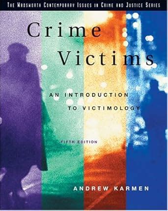 Buy Crime Victims: An Introduction to Victimology (Wadsworth ...
