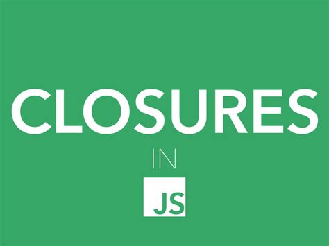 Image result for Closures in JavaScript