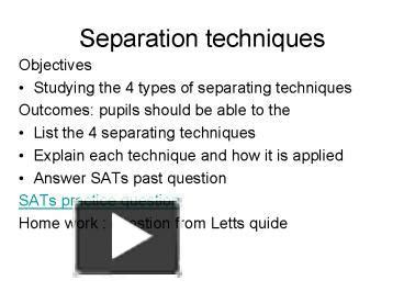 Image result for Separation Methods PowerPoint