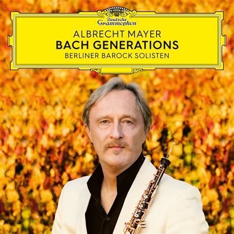 BACH GENERATIONS Mayer | Deutsche Grammophon