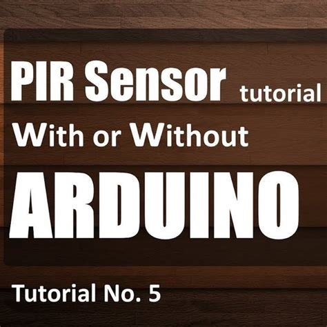 PIR Sensor Tutorial 的图像结果
