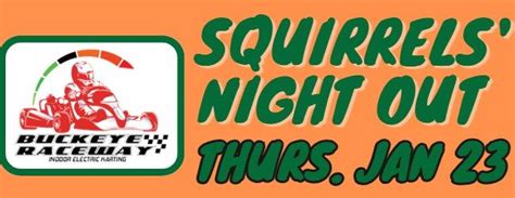 Squirrels Night Out, Buckeye raceway, Lincoln Village, 23 January 2025 ...