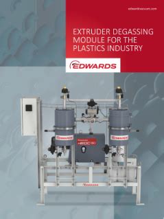 Extruder Degassing Module System - Edwards Vacuum
