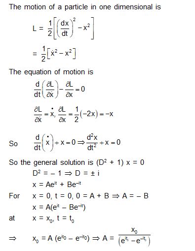 The motion of a particle in one dimension is described by the Lagrangian