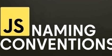 Image result for Variable Naming JavaScripts