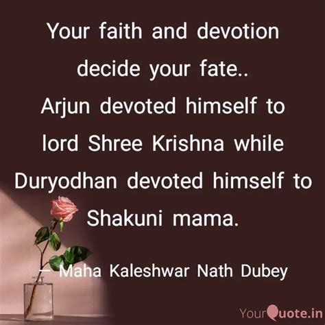 Your faith and devotion d... | Quotes & Writings by Maha Kaleshwar Nath ...