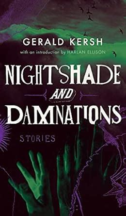 Nightshade and Damnations (Valancourt 20th Century Classics) : Kersh ...