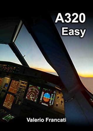 A320 Easy eBook : Francati, Valerio: Amazon.in: Kindle Store