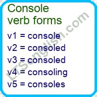 Simple past tense of Console | ltsenglish.com