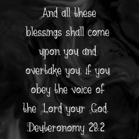 Deuteronomy 28:2 - Blessings Shall Come Upon You