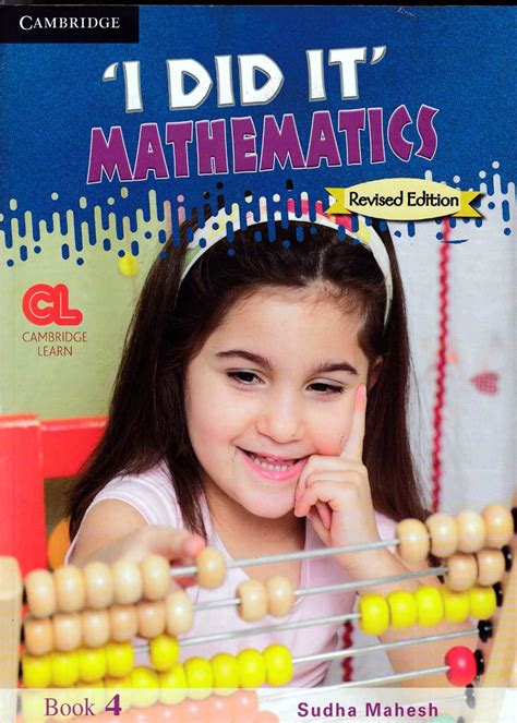 I Did It Mathematics Level 4 Student's Book : SUDHA MAHESH: Amazon.in ...