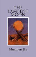 Buy The Lambent Moon: Poems Book Online at Low Prices in India | The ...