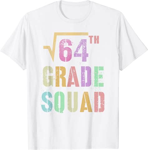 8th GRADE SQUAD Square Root of 64 Math Stud Teacher Student T-Shirt ...