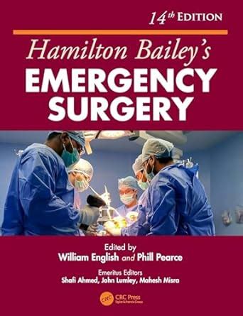 Buy Hamilton Bailey's Emergency Surgery, 14th Edition Book Online at ...