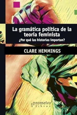Buy La gramática política de la teoría feminista (Spanish Edition) Book ...