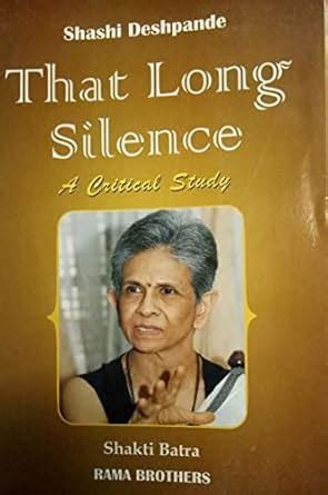 Amazon.in: Buy That Long Silence A Critical Study By Shashi Deshpande ...