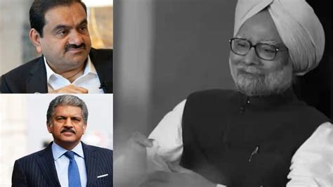 Manmohan Singh Death: From Gautam Adani To Anand Mahindra - Top ...