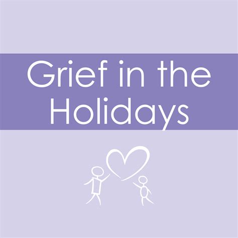 Grief in the Holidays Workshop - The Grief Center