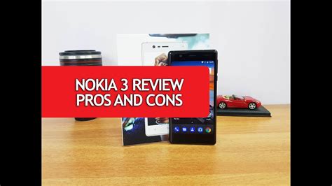 Nokia 3 Review with Pros and Cons- Is it worth Buying? - YouTube