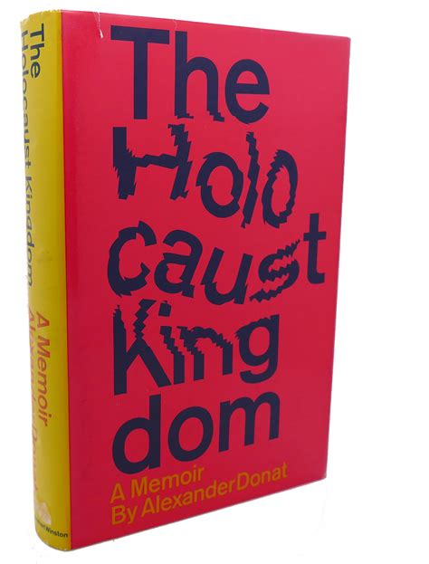 THE HOLOCAUST KINGDOM : A Memoir by Alexander Donat: Hardcover (1965 ...