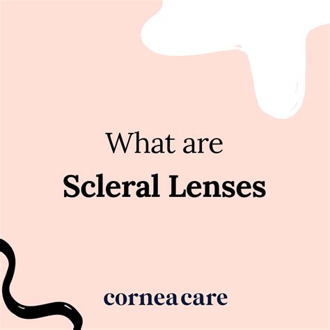 Scleral Lenses Definition - CorneaCare