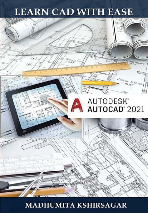 Autodesk AutoCAD 2021: Learn CAD With Ease (For Beginners) eBook ...