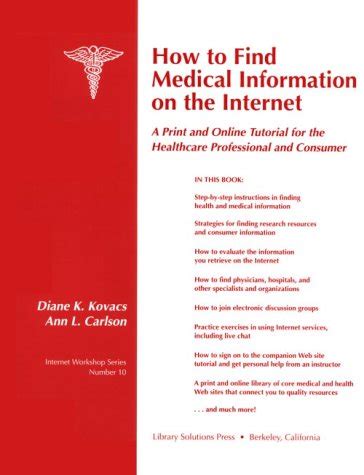 Buy How to Find Medical Information on the Internet: A Print and Online ...