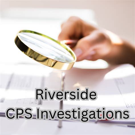 What Evidence is Needed in a CPS Case in Riverside County? – 2025