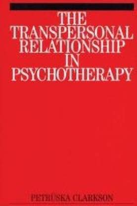 The Transpersonal Relationship in Psychotherapy: Buy The Transpersonal ...