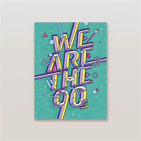 We Are The 90s Metal Poster – Inkyprinty.in