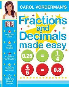 Carol Vorderman's Fractions and Decimals Made Easy: Buy Carol Vorderman ...