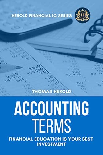 Accounting Terms - Financial Education Is Your Best Investment ...
