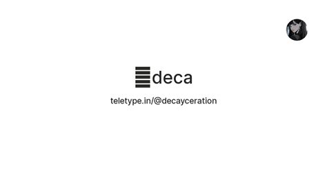 ㅤdeca — Teletype
