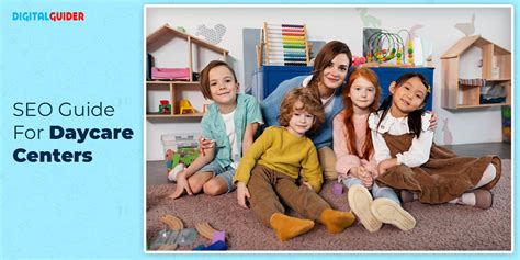 Daycare SEO Services - Increase Enrollment & Local Visibility -DG