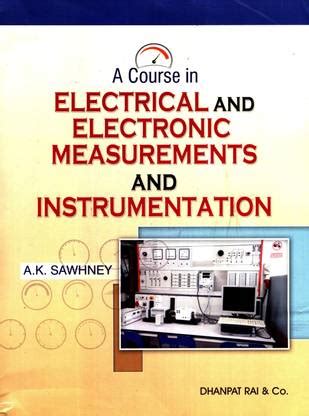 A Course In Electrical And Electronic Measurements And Instrumentation ...