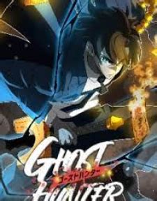 Ghost Hunter | VyManga