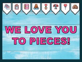 WE LOVE YOU TO PIECES! Valentine's Day Bulletin Board Kit school ...