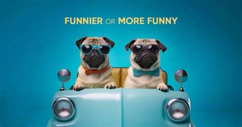 Funnier or More Funny? Which is Correct?