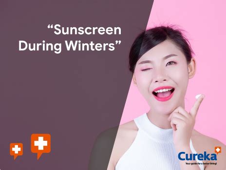 Best Sunscreens to Use in Winter Season - Cureka